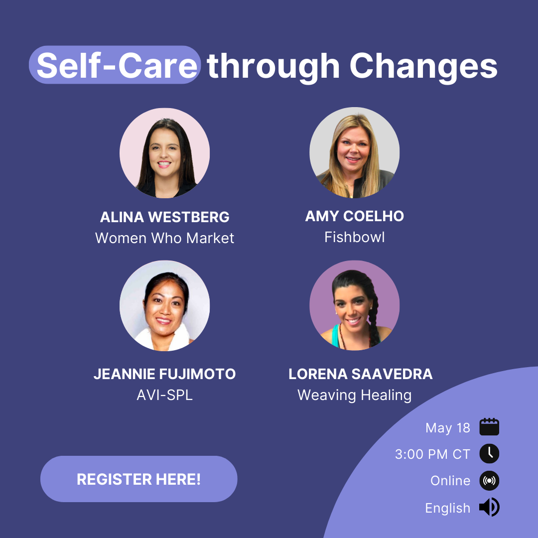 Self-Care through Changes - May 18 2023